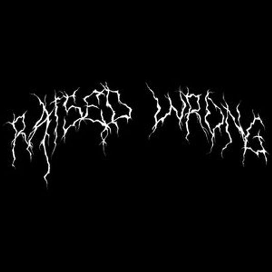 RAISED WRONG VINYL DECAL